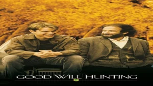 Where to watch Good Will Hunting movie poster featuring the title text and the main characters in the classic drama artwork