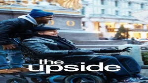 Where to watch The Upside movie poster featuring the title text and the main characters in the comedy-drama artwork